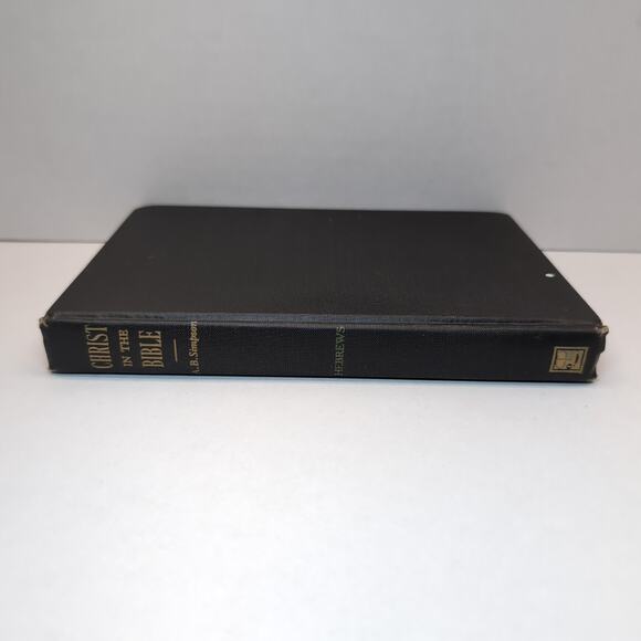 Christ In The Bible Series A.B. Simpson Hebrews Vintage Hardcover - Picture 6 of 10